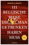 111 belgische Biere, die man getrunken haben muss