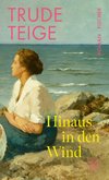 Hinaus in den Wind