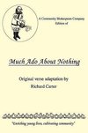 A Community Shakespeare Company Edition of Much Ado About Nothing