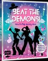 Beat the Demons! - Mein K-Pop Activity-Buch