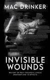 Invisible Wounds