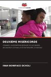DEUXIÈME MISÉRICORDE