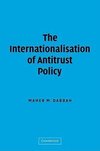 The Internationalisation of Antitrust Policy