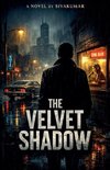 The Velvet Shadow