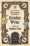 The Extraordinary Adventures of Emdee Wyse