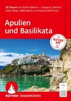 ROTHER Wanderführer Apulien und Basilikata. 50 Touren im Süden Italiens - Gargano, Salento, Valle d'Agri, Alberobello und Castel del Monte
