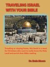 Traveling Israel With Your Bible