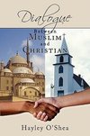 Dialogue Between Muslim and Christian