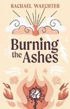 Burning the Ashes