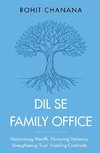 Dil Se Family Office