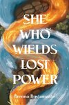 She Who Wields Lost Power