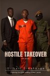 Hostile Takeover