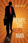 Henry, the Repo Man