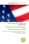 Élection Présidentielle Américaine de 2008