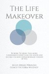 The life Makeover