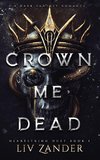 Crown Me Dead