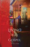 Living The Gospel