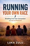 Running your own race