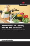 Assessment of Dietary Habits and Lifestyle