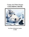 Compo, the White Dragon Companion Coloring Book