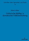 Urslavische Mythen in slowakischer Folklore-Dichtung