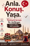 Anla. Konu¿. Ya¿a. - Türkisch lernen für Anfänger, Einfach erklärt - sofort anwendbar