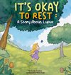 It's Okay to Rest