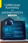 Curriculum Planning and Implementation