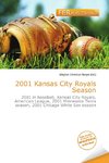 2001 Kansas City Royals Season