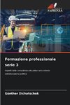 Formazione professionale serie 3