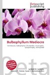 Bulbophyllum Mediocre
