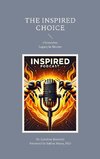 The Inspired Choice