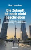Die Zukunft ist noch nicht geschrieben