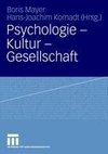 Psychologie - Kultur - Gesellschaft