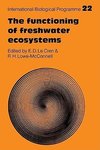The Functioning of Freshwater Ecosystems