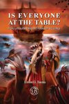 Is Everyone At The Table?  Real Life Lessons In Problem-Solving!