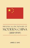 Historical Dictionary of Modern China (1800-1949)