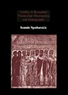 Studies in Byzantine Manuscript Illumination and Iconography