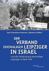Der Verband ehemaliger Leipziger in Israel