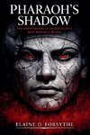 Pharaoh's Shadow