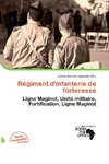 Régiment d'infanterie de forteresse