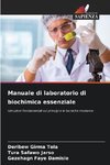 Manuale di laboratorio di biochimica essenziale