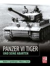 Panzer VI Tiger und seine Abarten