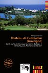 Château de Crèvec¿ur (Auvergne)