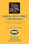 Sharing Jesus Christ the Messiah