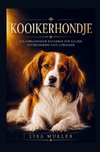 Kooikerhondje Buch - Ein umfassender Ratgeber