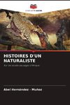HISTOIRES D'UN NATURALISTE