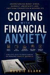 Coping With Financial Anxiety