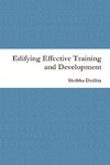 Edifying Effective Training and Development
