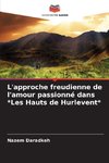 L'approche freudienne de l'amour passionné dans *Les Hauts de Hurlevent*